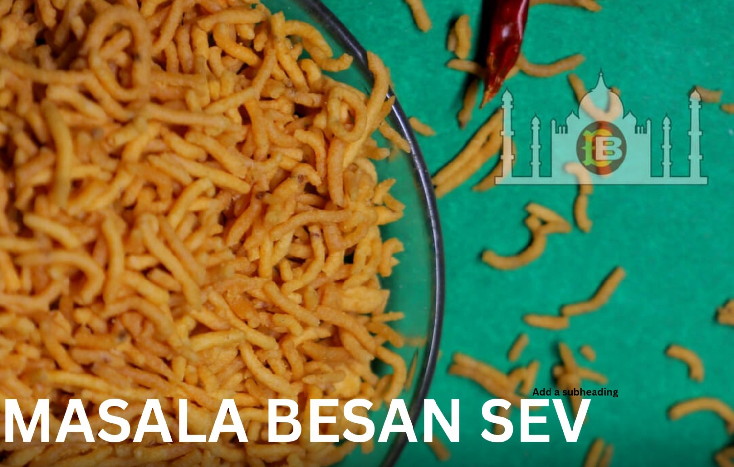 Masala Besan Sev