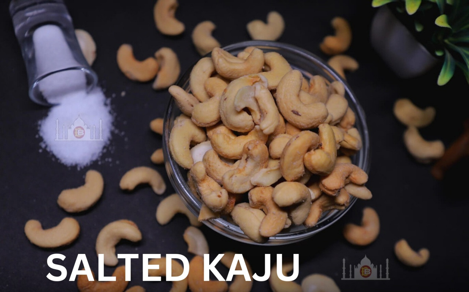 Salted Kaju