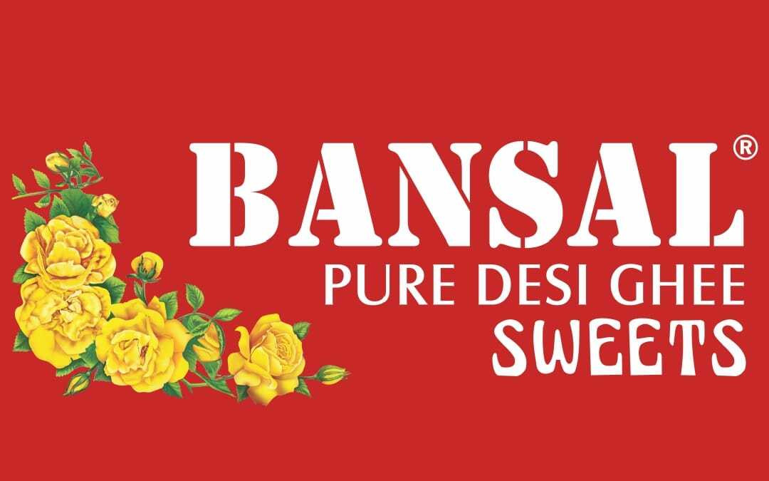 Bansal Sweets (Since 1981)